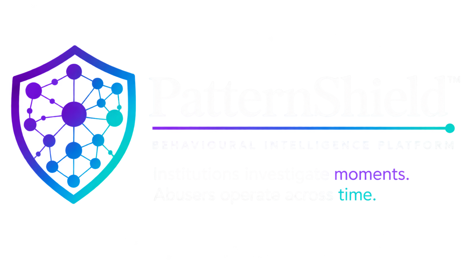 PatternShield&trade; logo: a shield containing a connected network pattern, with the tagline Institutions investigate moments, abusers operate across time